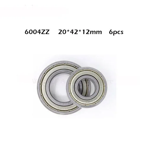 6pcs Bearing 6004 6004ZZ 6004Z ZZ 2Z RZ 2RZ deep groove ball bearings 20 x 42 x 12mm carbon steel