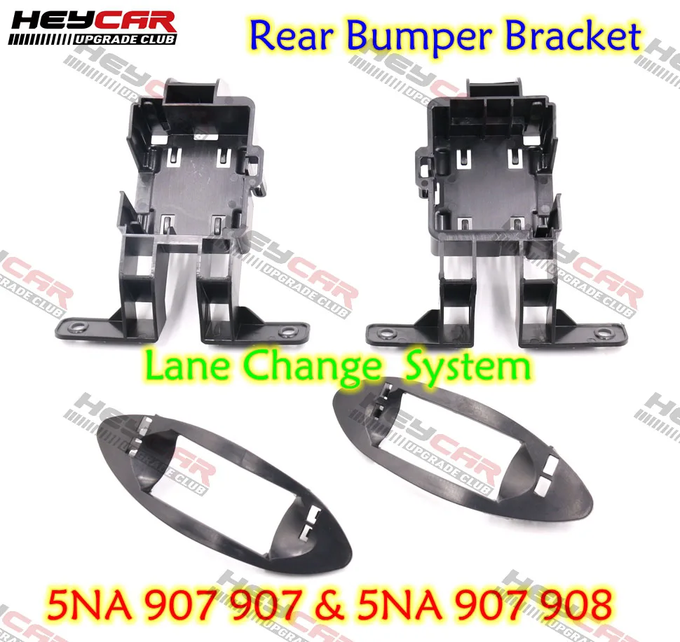 Blind Spot Side Assist Lane Change System Rear Bumper Bracket Support 5NA 907 907  5NA 907 908  For VW MQB Tiguan