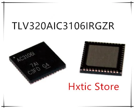 

NEW 10PCS/LOT TLV320AIC3106IRGZR TLV320AIC3106I TLV320AIC3106 MARKING AIC3106I AIC3106 QFN-48 IC