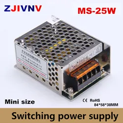 small volume 25w Switching Power Supply AC 100V-220V to DC 5v 12v 15v 24v single output smps 5v 4a  mini size