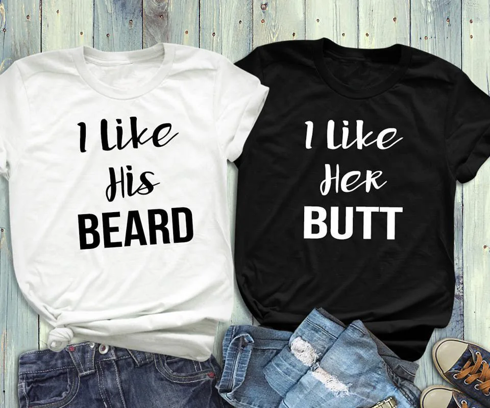 

I Like his Beard I Like Her Butt Tumblr T-Shirt Couples Mathcing Tee Fashion Clothing Couple gift Outfits Trendy Tops S-3XL