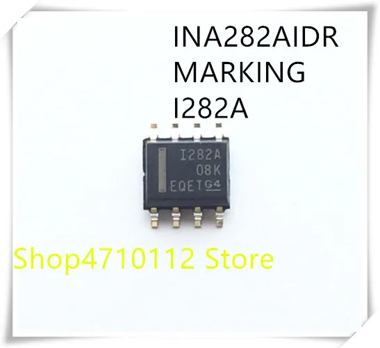 NEW 10PCS/LOT INA282AIDR INA282A INA282 I282A SOP-8 IC