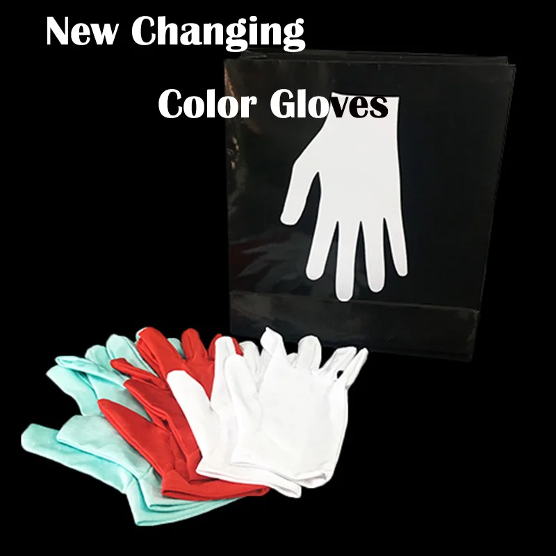 

Новые меняющиеся цвета перчатки многократная быстрая замена с перчатками Волшебные трюки Волшебные сценические иллюзии аксессуары трюк магия
