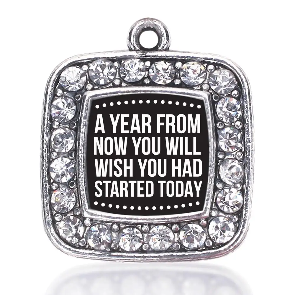 

A YEAR FORM START TODAY INSPIRATIONAL SQUARE CHARM ANTIQUE SILVER PLATED JEWELRY