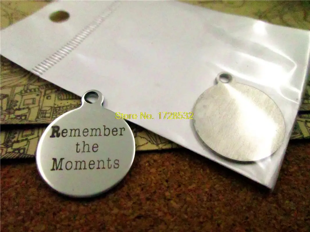 

20pcs--20mm stainless steel circle round " Remember the Moments"one side DIY Charms Pendants