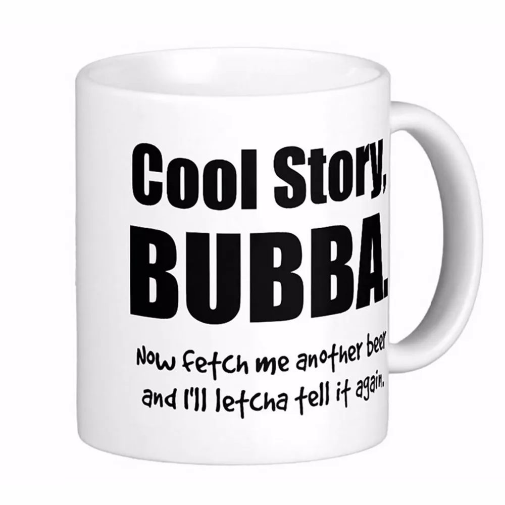 Cool Story Bubba Frosted High Quality White Coffee Mugs Tea Mug Customize Gift By LVSURE Ceramic Mug Travel Coffee Mugs