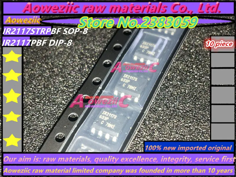 

Aoweziic 2021+ 100% new imported original IR2117 IR2117PBF DIP-8 / IR2117STRPBF IR2117S IR2117SPBF SOP-8 MOSFET power driver