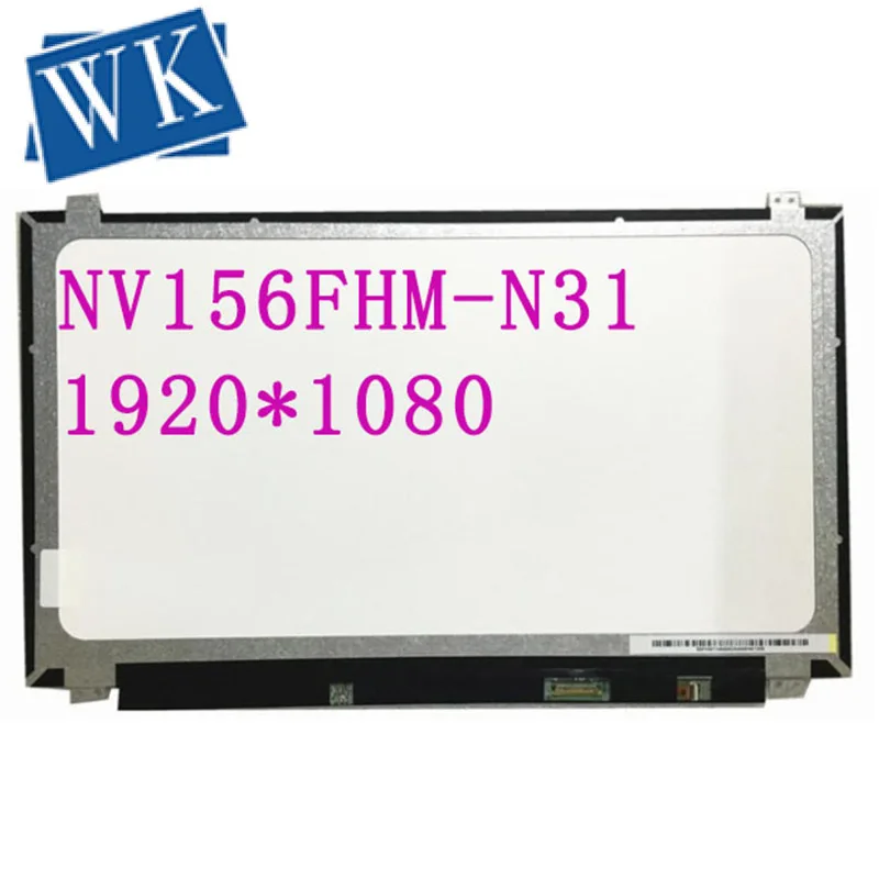 

NV156FHM-N31 N42 LP156WF4 SPL1 SPL2 SPK1 LP156WF6 1920*1080 EDP 30PIN IPS LED PANEL SCREEN