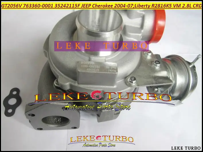 GT2056V 763360-0001 763360 763360-5001S 35242112G Turbo Turbocharger For Jeep Cherokee 2004-07 Liberty 2004 R2816K5 VM 2.8L CRD