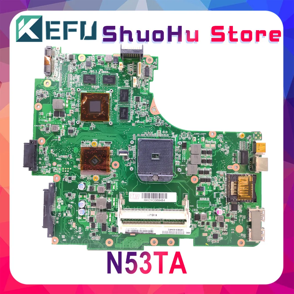 

KEFU For ASUS N53TA N53TK N53T N53 Laptop Motherboard Tested 100% work Mainboard