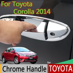 for TOYOTA Corolla 2014 2015 2016 MK11 E160 Levin Luxurious Chrome Door Handle Car Covers Accessories Car Stickers Car Styling