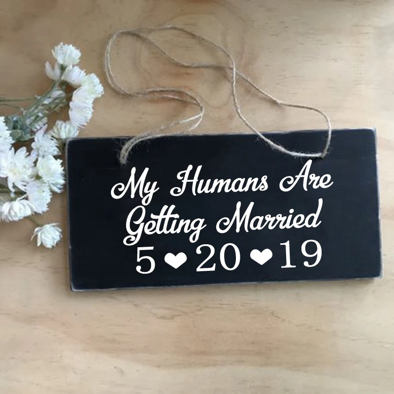 Custom The Date Dog Wedding Sign Vinyl Sticker Decor , My Humans Are Getting Married Decals Pet Wedding Accessories Decoration