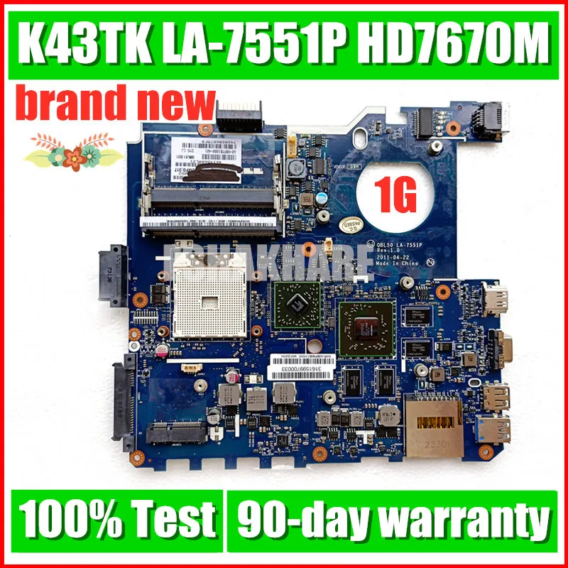 ASUS K43T K43TA K43TK X43T laptop motherboard QBL50 LA-7551P motherboard HD7670M 1G 100% test work. Original NEW!