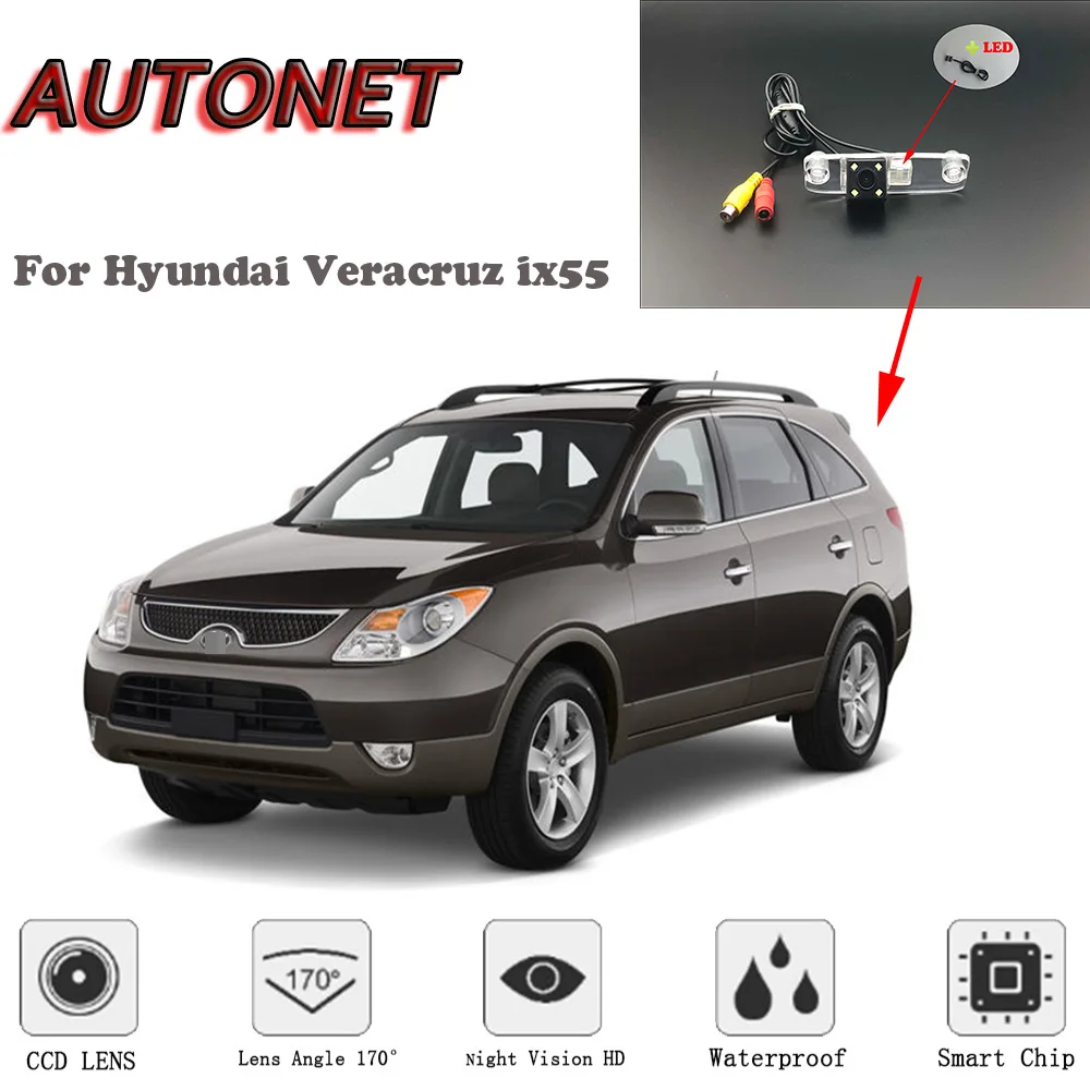 

AUTONET HD Night Vision Backup Rear View camera For Hyundai Veracruz ix55 CCD/RCA Standard /Parking Camera