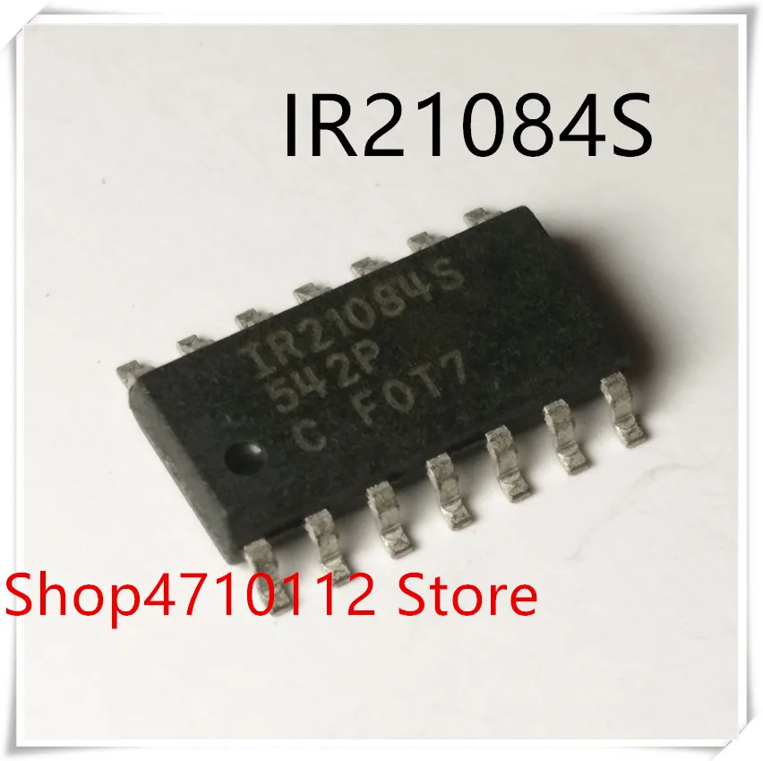 

Новинка 10 шт./лот IR21084 IR21084S IR21084STR SOP-16 IC