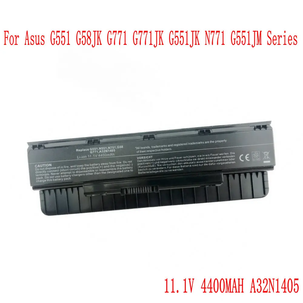 4400MAH 11.1V A32N1405 Battery For Asus ROG N551 N751 N751JK G551 G771 G771JK GL551 GL551JK GL551JM G551J G551JK G551JM G551JW