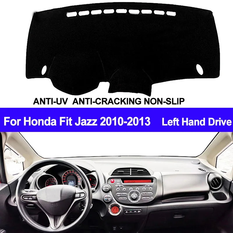 TAIJS Car Dashboard Cover For Honda Fit Jazz 2010 2011 2012 2013 Automobile Dash Mat Dash Pad DashMat Carpet ANti-UV NON-Slip