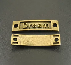 5pcs  Bronze Letter Dream Connector Inspiration Charms For DIY Handmade Jewelry  A412