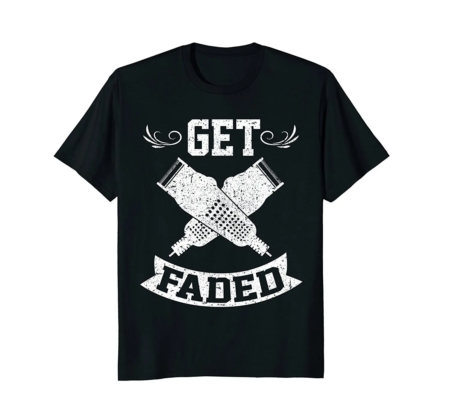 Hot Sale 100% Cotton Funny Get Faded Razor T-Shirt Barbers Haircut Quote Gift Tee Shirt