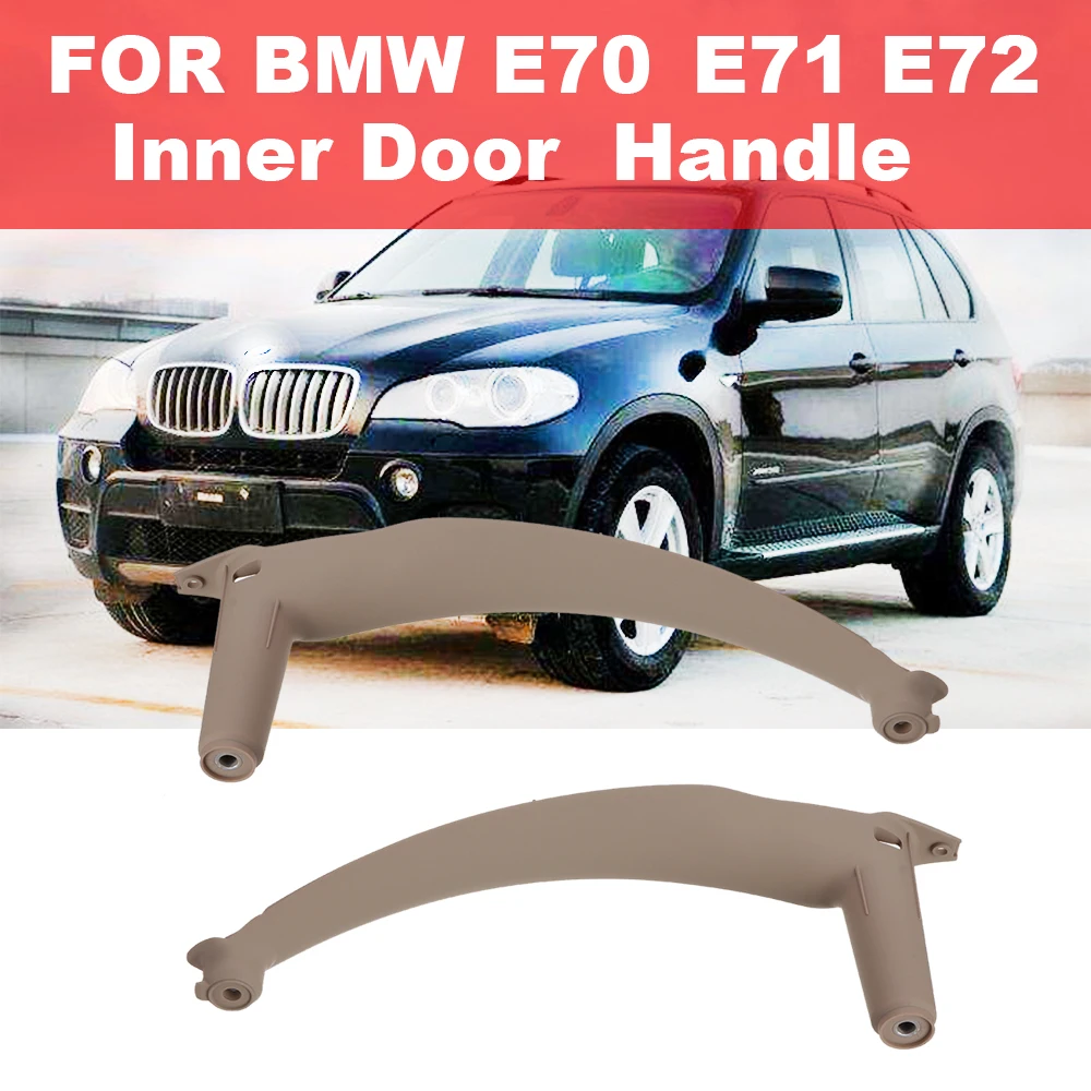 

For BMW E70 X5 SAV 2007-2013 E71/E72 X6 SAV 2008-2014 Car Interior Door Handle Inner Door Panel Handle Pull Trim Cover