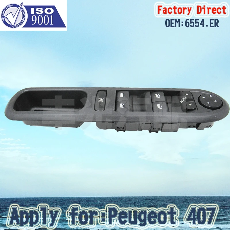 Factory Direct 6554ER Auto Front left Side Electric Master Window Switch 6554.ER apply for apply For Peugeot 407