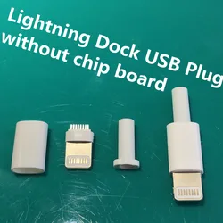 4PCS YT2157B  Lightning Dock USB Plug with chip board or not  Male connector welding Data OTG line interface  DIY data cable