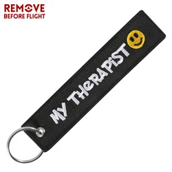 Remove Before Flight My Therapist Keychain for Motorcycle Cars Embroidery Key Chains Fashion Jewelry Black Key Ring Gifts