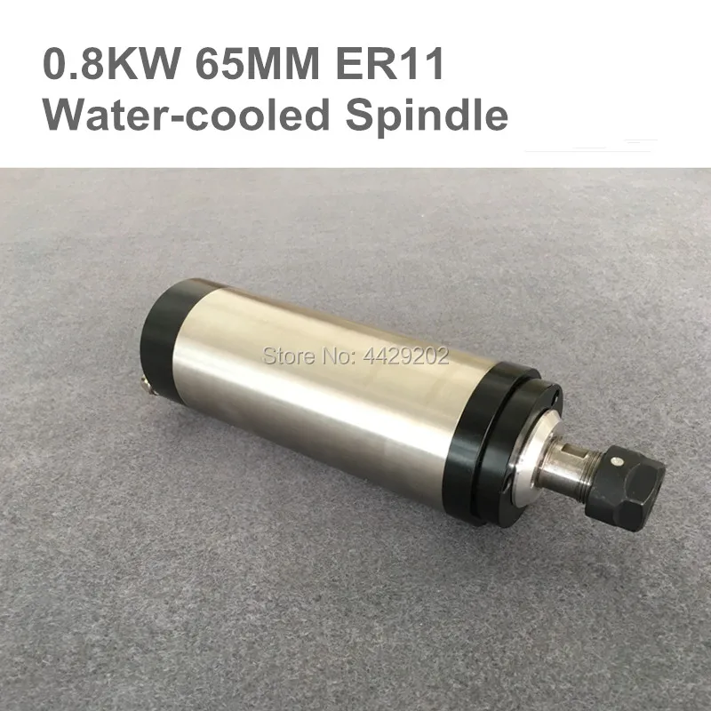 

220V 0.8KW Water-cooled Spindle Motor ER11 800W 65mm CNC water Cooling Spindle Engraving Milling Spindle With 4 Bearings.