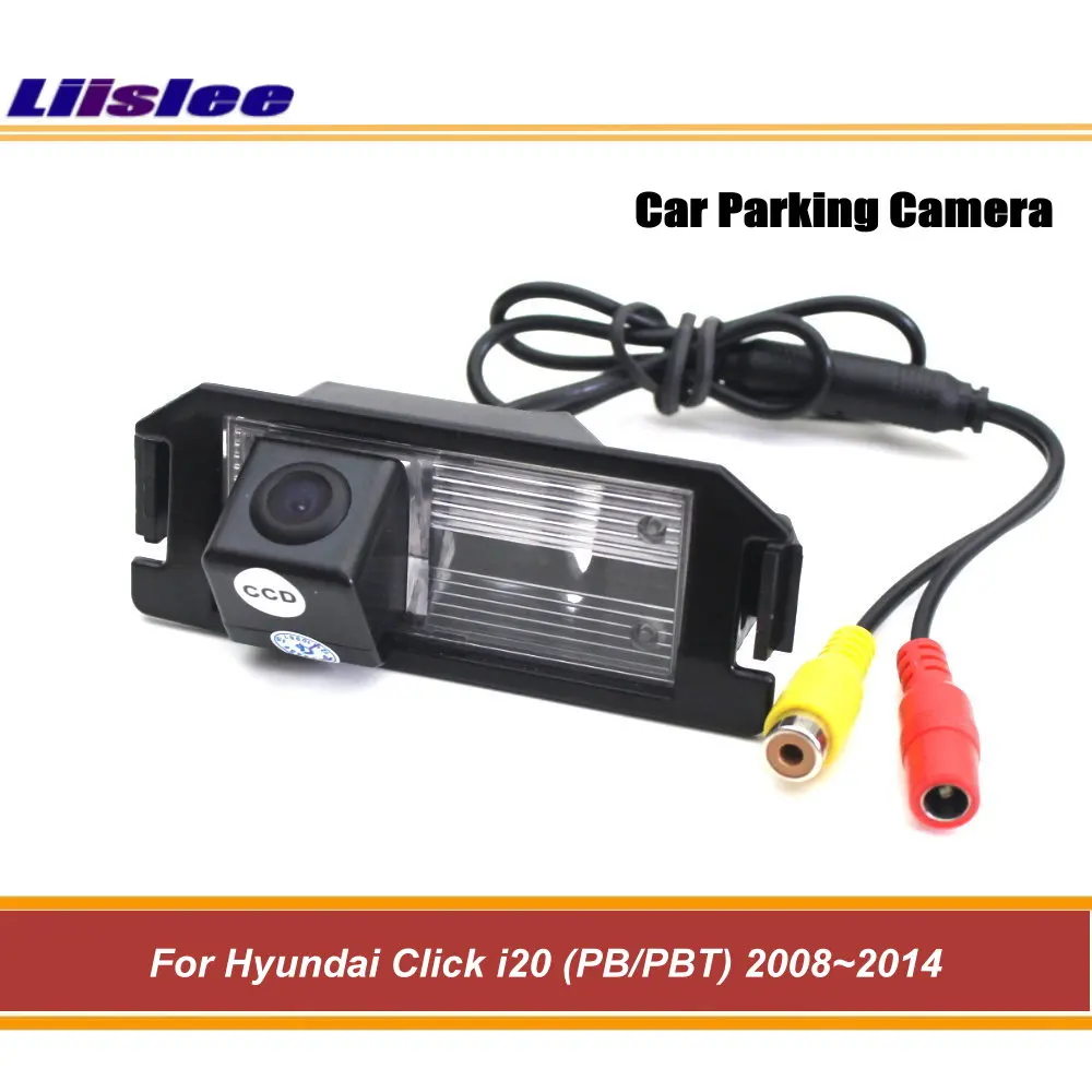 For Hyundai Click i20 PB/PBT 2008-2014 Car Rear View Rearview Back Parking Camera HD CCD RCA NTSC Auto Aftermarket Accessories