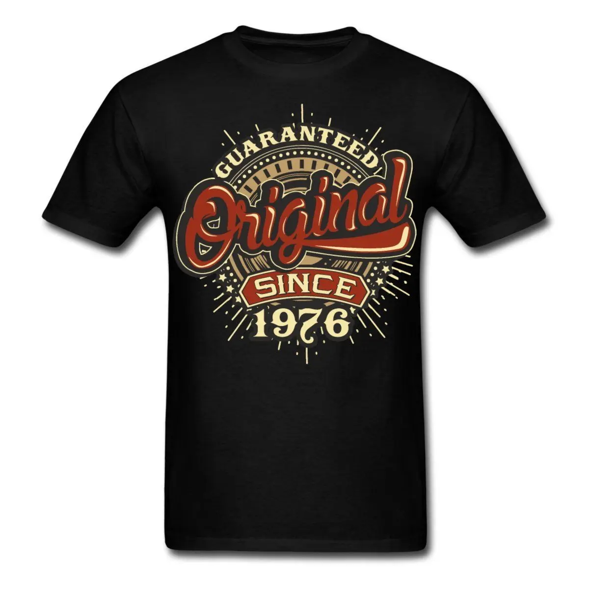 Round Neck Crazy Guaranteed Original Since 1976 Birthday Men's T-Shirt 100% Cotton T Shirts Brand Clothing Cool Tops Tees