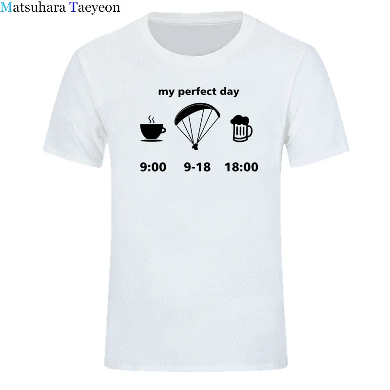 Men t-shirt Good quality 100% cotton summer my perfect paragliding day print short sleeves man t shirt Tops Tee TO09