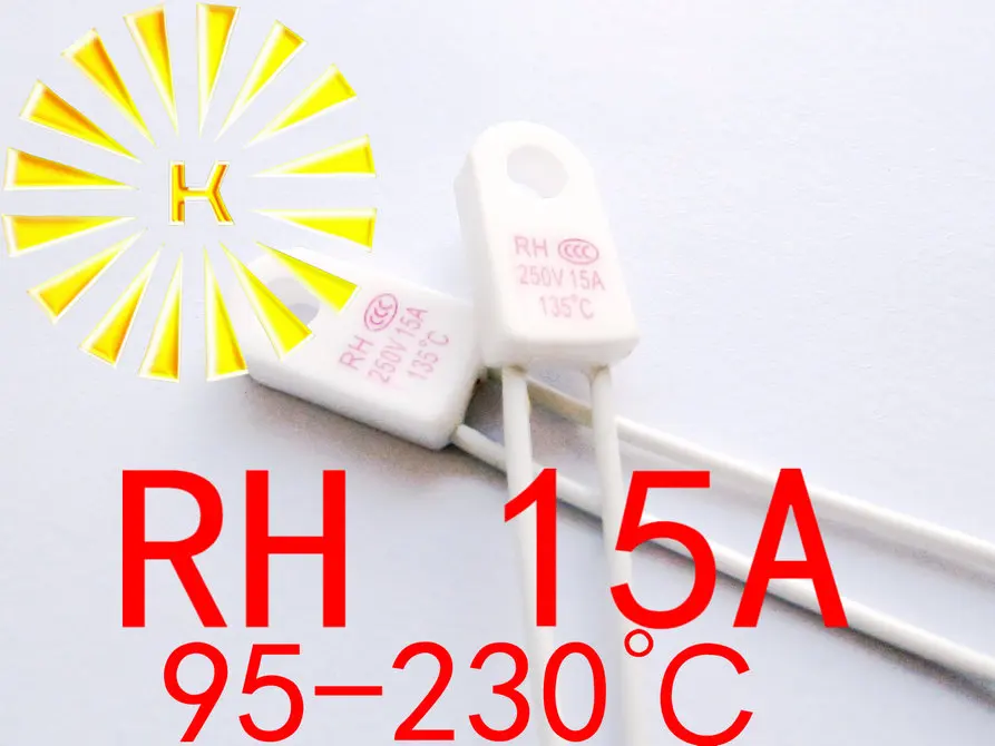 

RH 15A 95/115/125/135/150/230 degree Thermal Cutoff Fuse For Water Dispenser Electric Heater Electricity oil heater x 100PCS