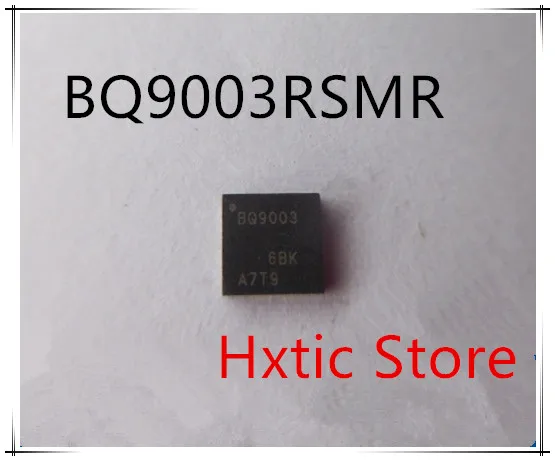 

10pcs/lot BQ9003RSMR BQ9003RSM BQ9003 QFN-32 IC