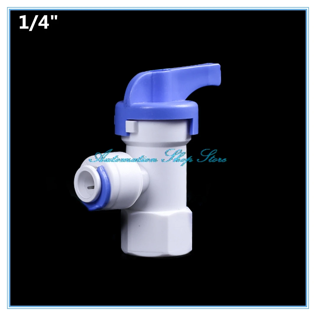 

Plastic Ball Valve 1/4 quick fitting and 1/4Inside Female thread RO Water Reverse Osmosis System L type pressure barrel valve