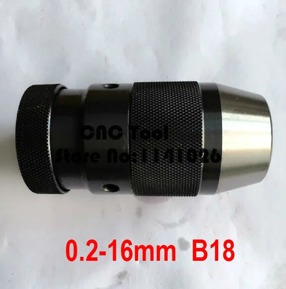 Taper B18, 0.2-16mm Medium-sized keyless drill chuck closefisted drill chuck, accuracy: less than 0.1mm,Drill clamp tool