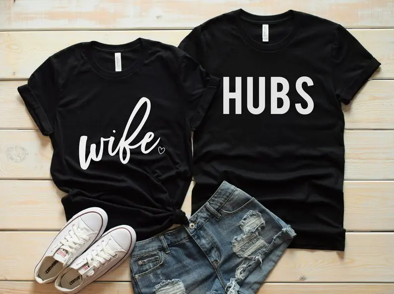 Skuggnas New Arrival Hubs Wife Shirts Couples Shirts Women's T- Shirt  Wifey t shirts Wedding Gift Anniversary Gift drop ship