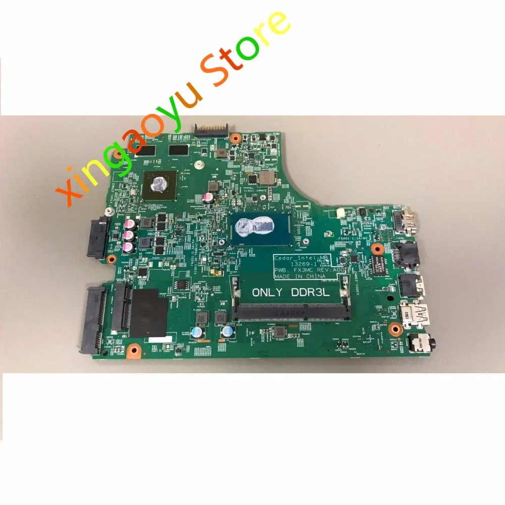 Para Dell para Inspiron 15-3000 3542 3543 3442 placa base de computadora portátil FX3MC 06F3DW CN-06F3DW 13269-1 I3-5005u DDR3L GT820 prueba de 100% OK