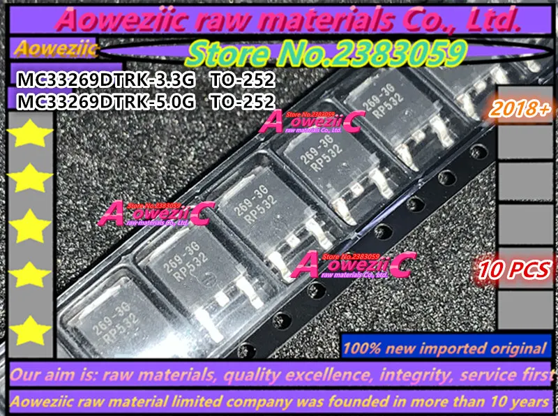 

Aoweziic 100% new imported original MC33269DTRK MC33269DTRK-3.3G 269-3G MC33269DTRK-5.0G 269-5G TO-252 Voltage stabilized