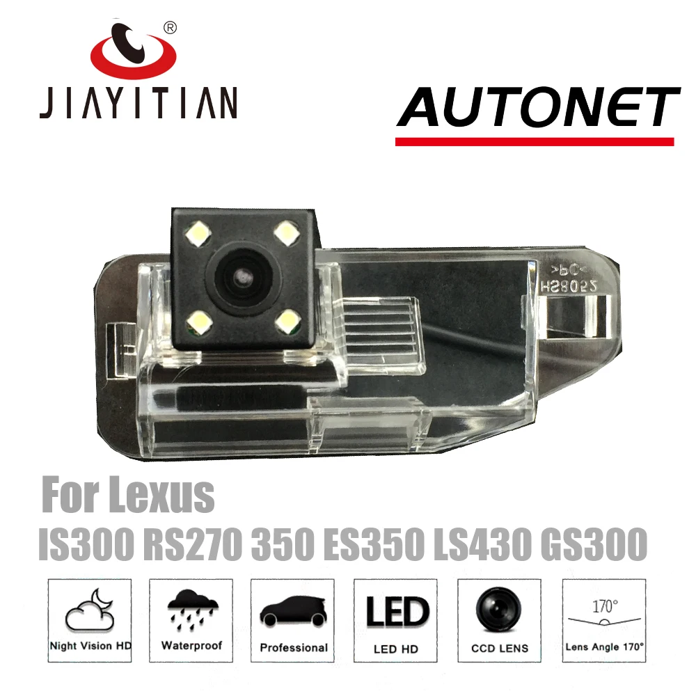 

JIAYITIAN Rear View Camera For Lexus IS300 RS270 350 ES350 LS430 GS300 CCD Night Vision Parking Backup camera