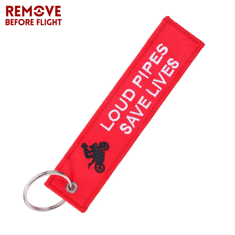 

1PC Remove Before Flight Fashion Keychain Loud Pipes Save Lives Key Chain Jewelry Embroidery Key Tag Aviation Gift FOB OEM Rings