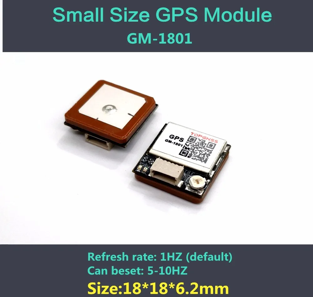 

Ultra small volume UART TTL smart GPS module GG-1801 18mm*18mm*6.2mm