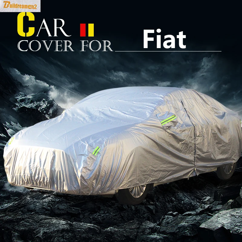 Buildreamen2 Car Cover Sun Shade Rain Snow Scratch Protector Cover Waterproof For Fiat Palio 500 Qubo Doblo Tempra Marea Panda