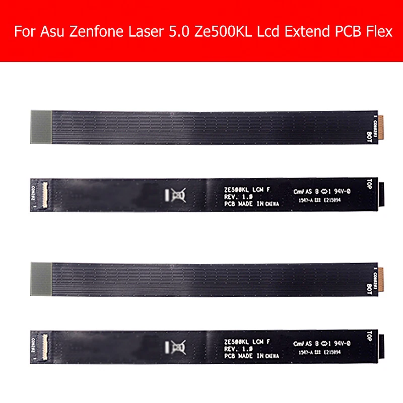 

Geniune LCD Display Extended Test Flex Cable for Asus Zenfone laser 5.0/5.5 ZE500KL/Ze550kl Z00ED/Z00LD LCM-FPC PCB flex cable