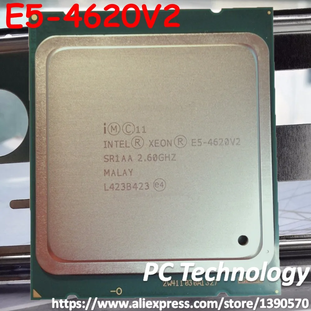 

E5-4620V2 Original Intel Xeon E5 4620V2 2.6GHZ 8-Core 20MB SmartCache E5-4620 V2 FCLGA2011 95W E5 4620 V2 same as 2650V2