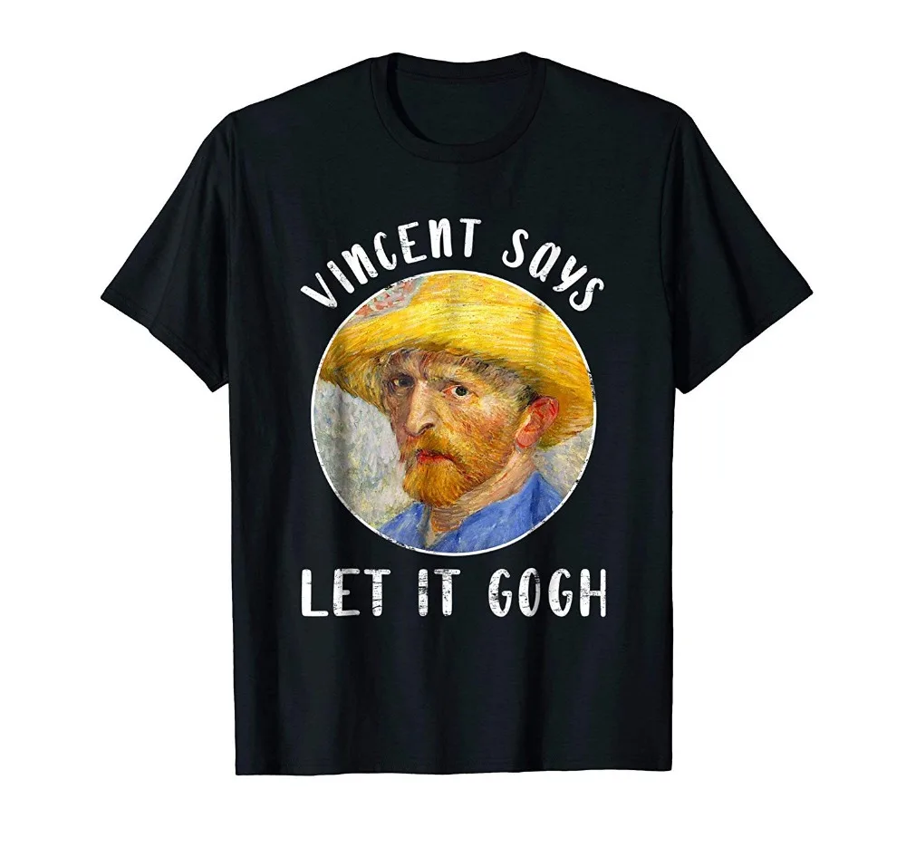 2019 Brand t Homme Tees Let It Gogh T-shirt. Funny Vincent Van Gogh Portrait Art Tee