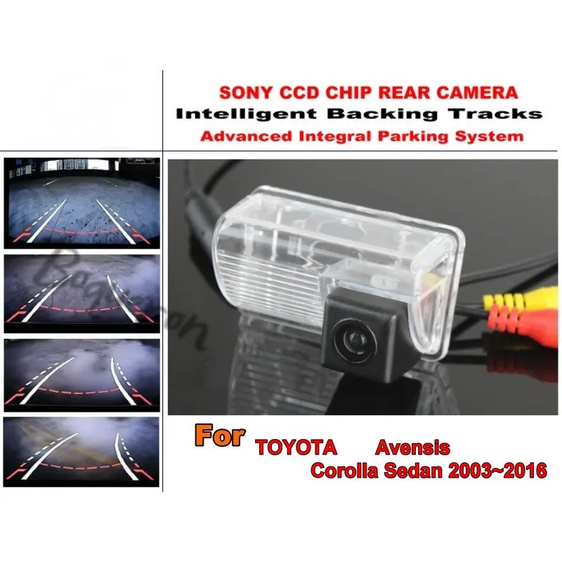 For TOYOTA Avensis Corolla Sedan 2003~2016 Intelligentized Reversing Camera Rear View Back Up Lines Dynamic Guidance Tracks