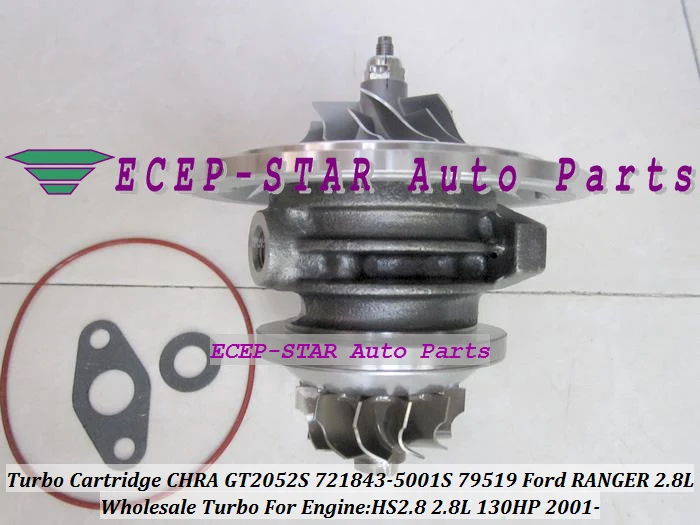 Cartucho Turbo CHRA Core GT2052S 721843-0001 721843-5001S 721843 79519 79522 para Ford Ranger Power Stroke HS2.8 2.8L 130HP 2.8