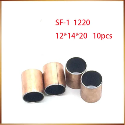 

10Pcs SF1 SF-1 1220 Self Lubricating Composite Bearing Bushing Sleeve 12 x 14 x 20mm Free shipping High Quality