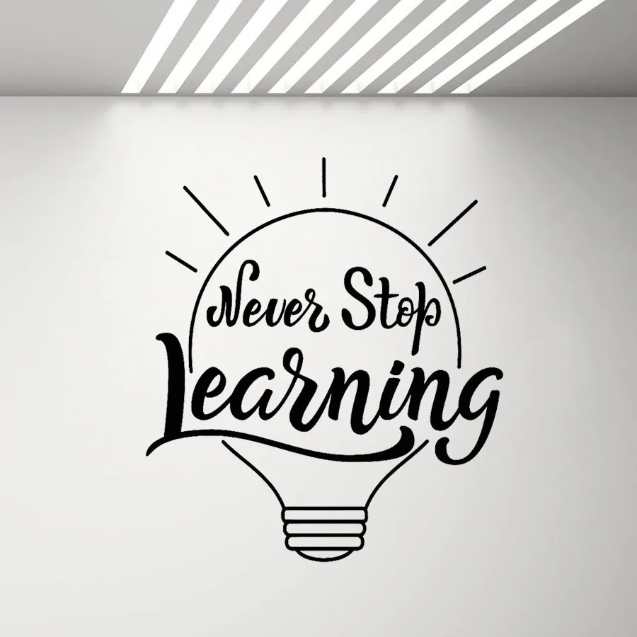 Never Stop Learning Quote Wall Decal Lamp Idea Classroom Inspire Stickers House Decor Kids Room Bedroom Wall Ornament A101