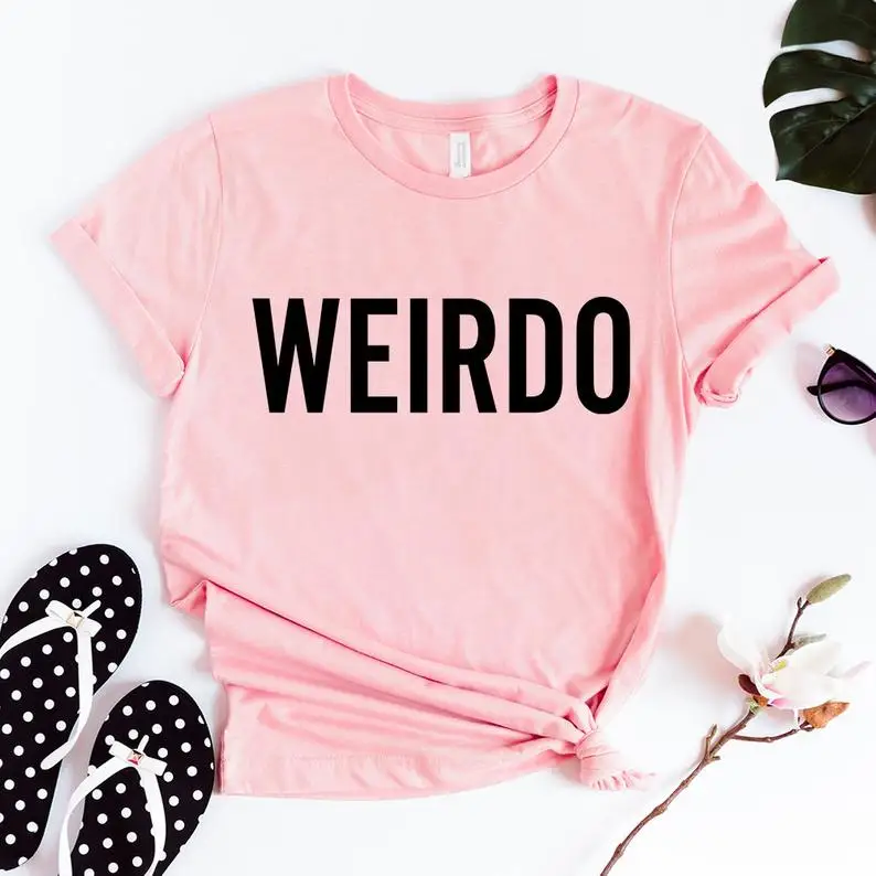 

Sugarbaby New Arrival Weirdo Shirts Women Shirt Funny Fashion Top Instagram Tumblr Graphic Shirts Short Sleeve Fashion t shirts